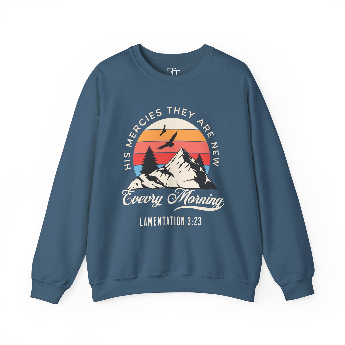 His Mercies They Are New Unisex Crewneck
