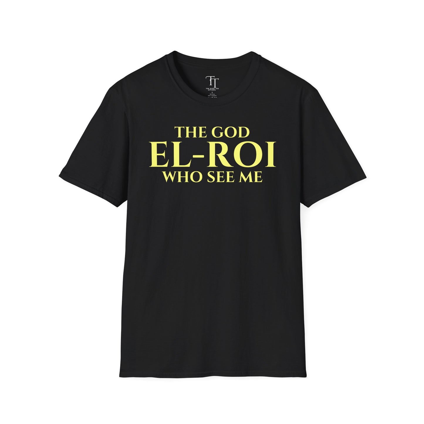 The GOD Who Sees Me Unisex T-Shirt