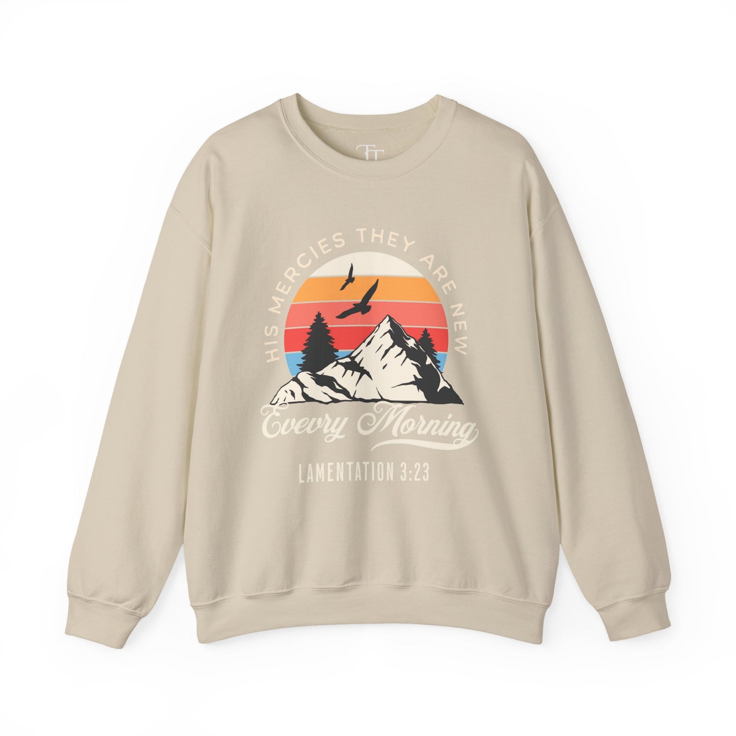 His Mercies They Are New Unisex Crewneck