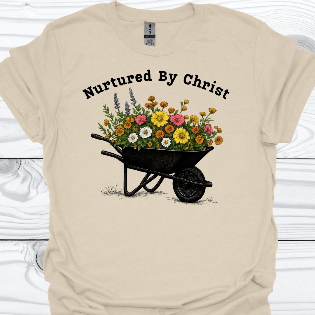 NUTURED BY CHRIST T-Shirt
