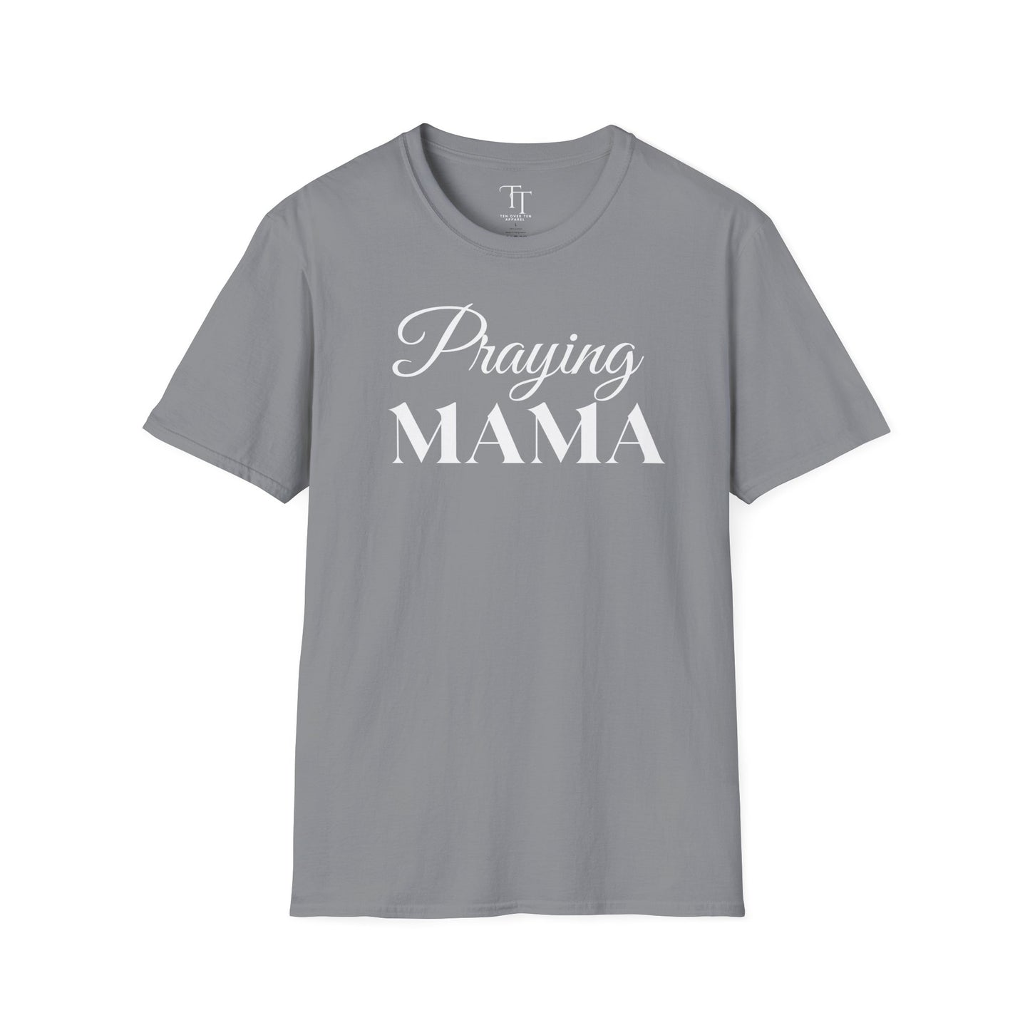 Praying MAMA Women T-Shirt