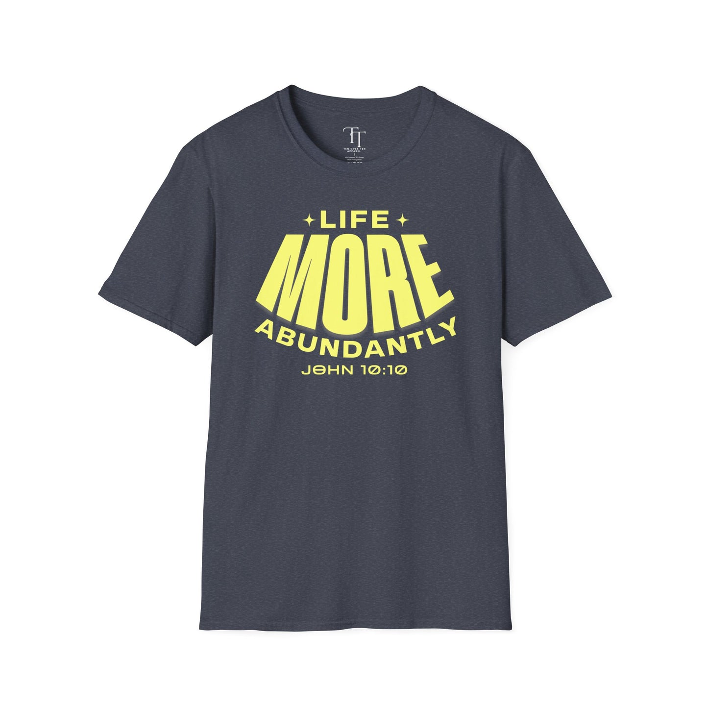 JOHN 10:10 Unisex T-Shirt