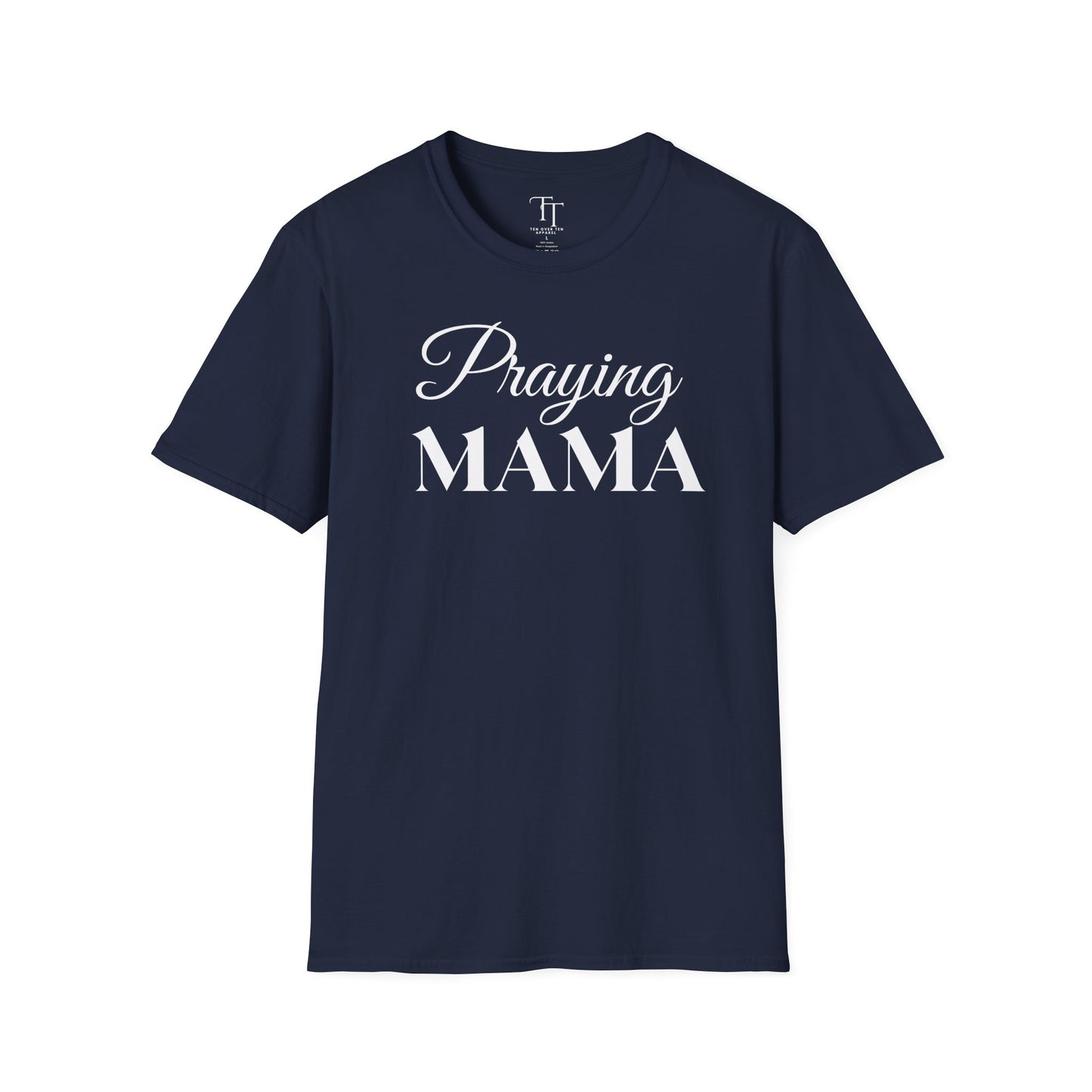 Praying MAMA Women T-Shirt