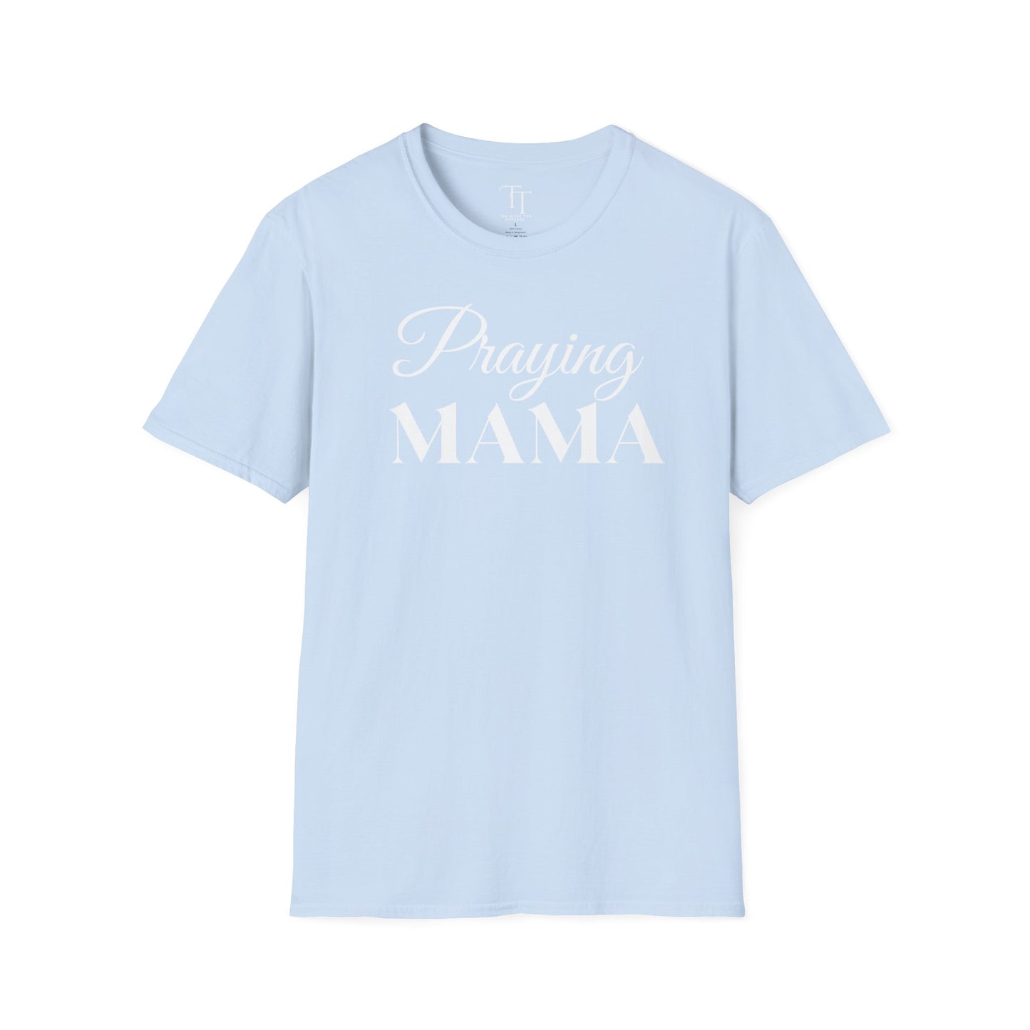Praying MAMA Women T-Shirt