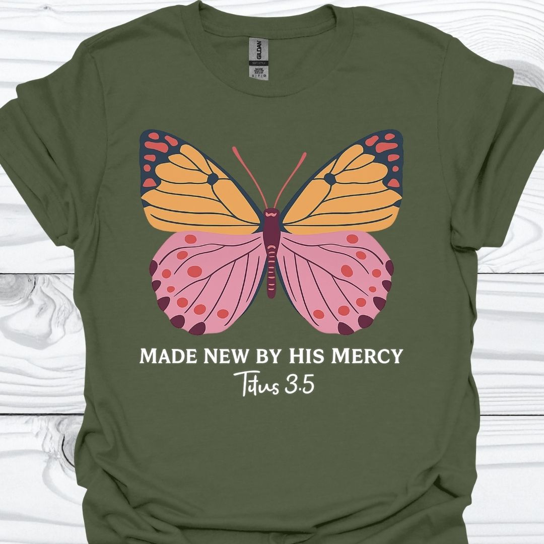 MADE NEW BY HIS MERCY T-Shirt