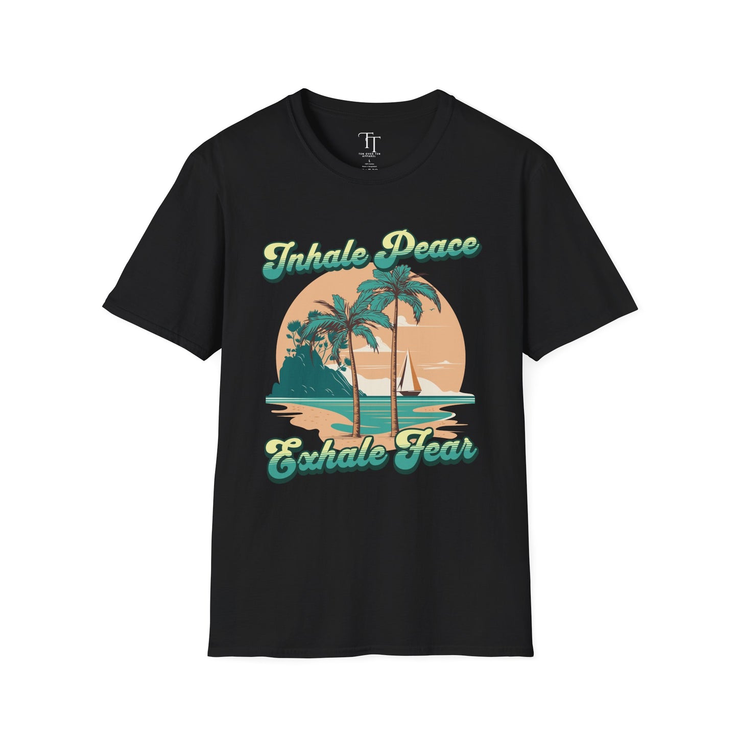 INHALE PEACE, EXHALE FEAR Unisex T-Shirt