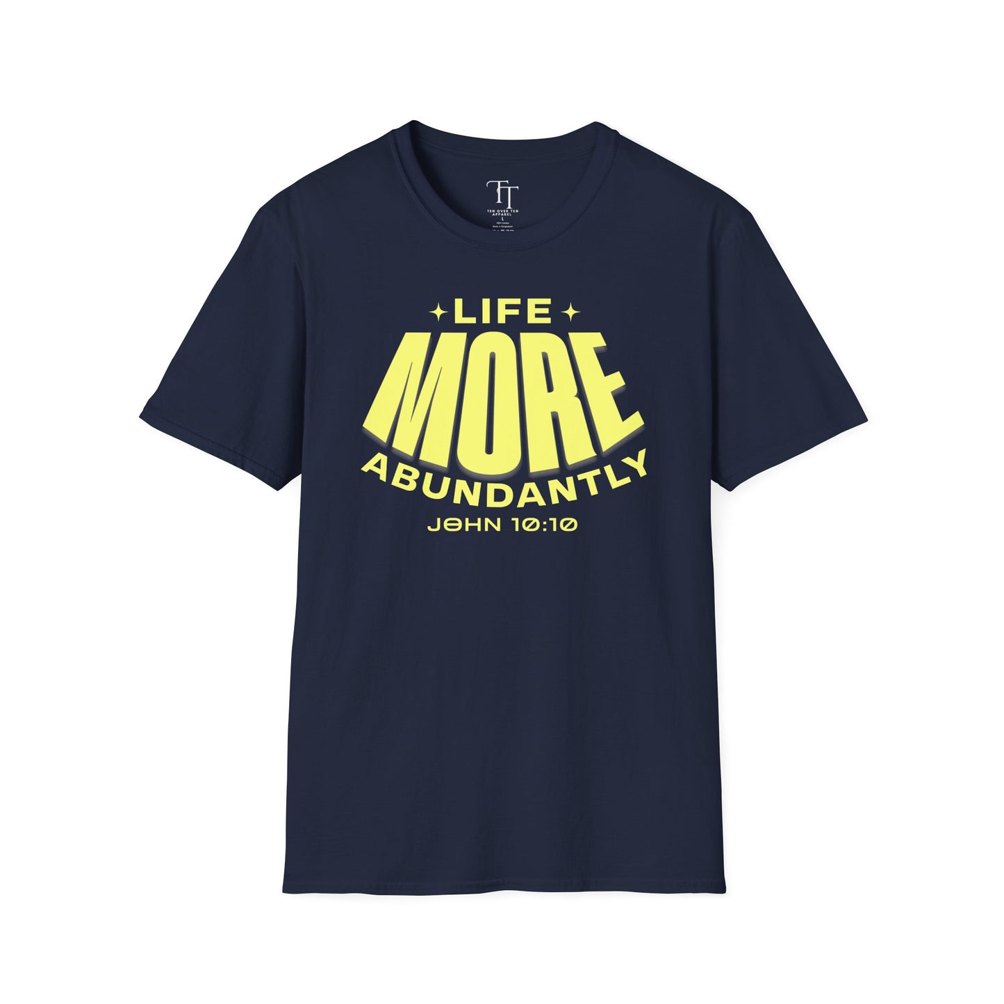 JOHN 10:10 Unisex T-Shirt