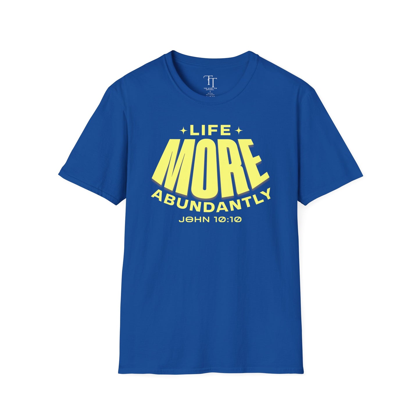 JOHN 10:10 Unisex T-Shirt