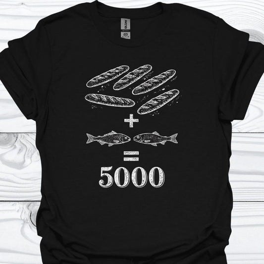 5 LOAVES + 2 FISHES = 5000 MEALS T-Shirt