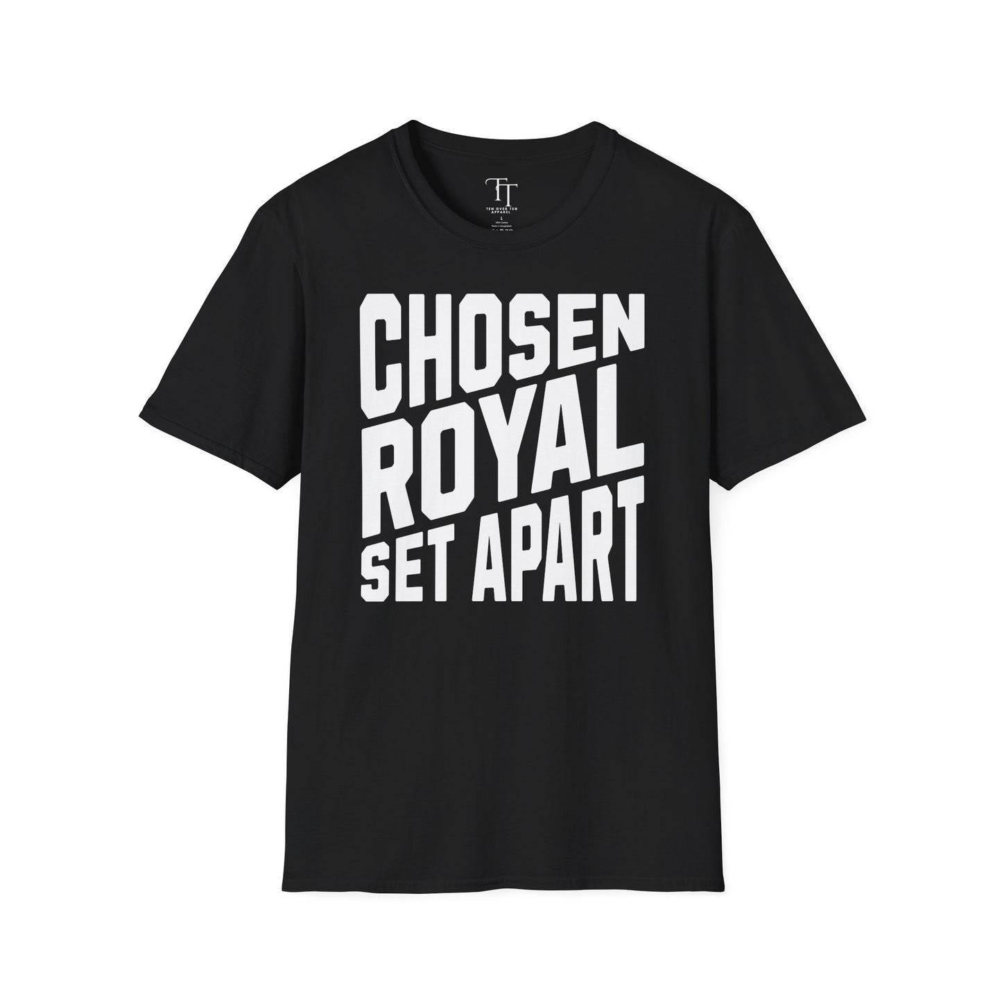 Chosen, Royal, Set Apart Unisex  T-Shirt