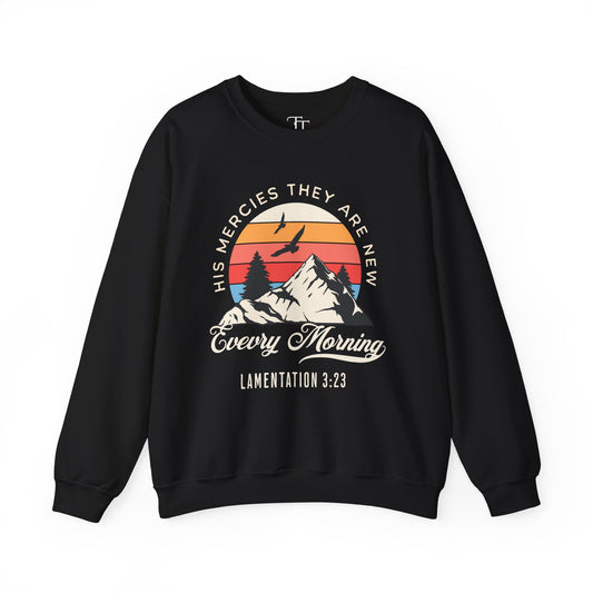 His Mercies They Are New Unisex Crewneck