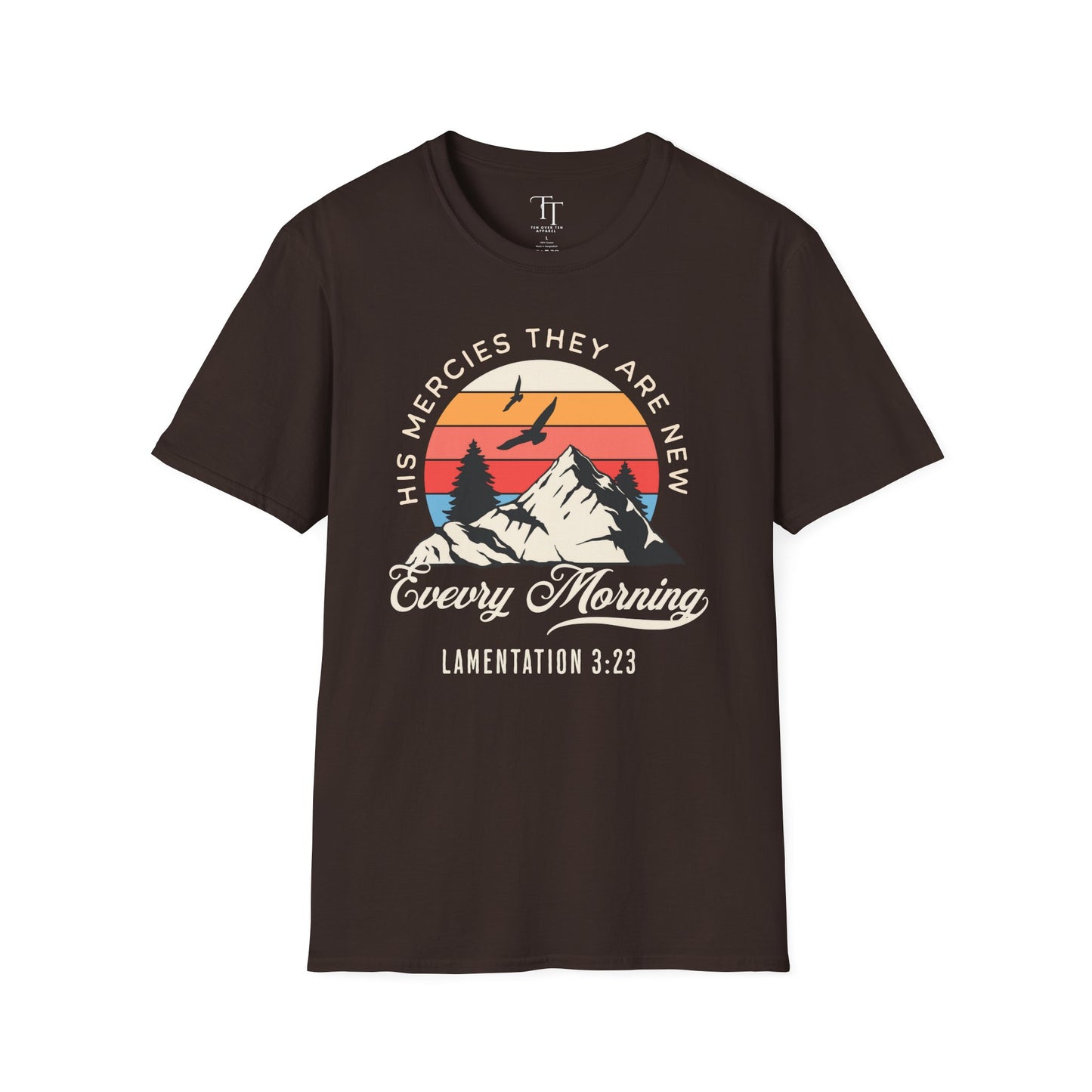 His Mercies They Are New Unisex  T-Shirt