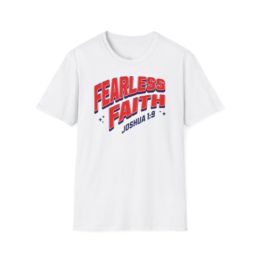 Fearless FAITH Unisex T-Shirt