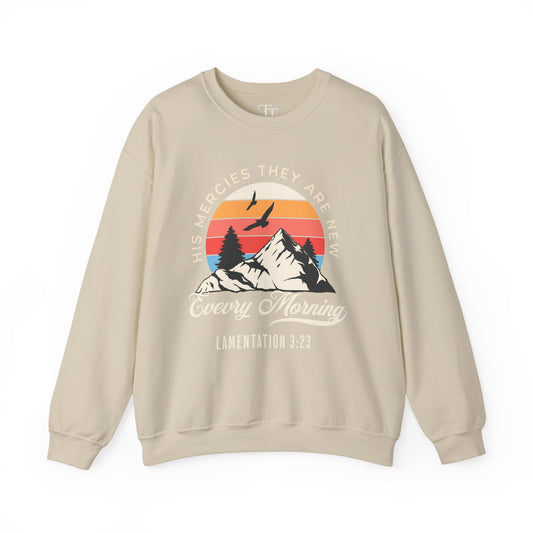 His Mercies They Are New Unisex Crewneck