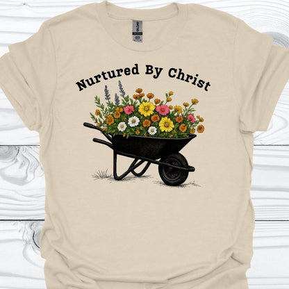 NUTURED BY CHRIST T-Shirt