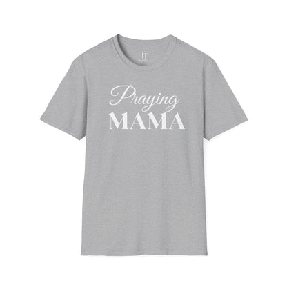 Praying MAMA Women T-Shirt