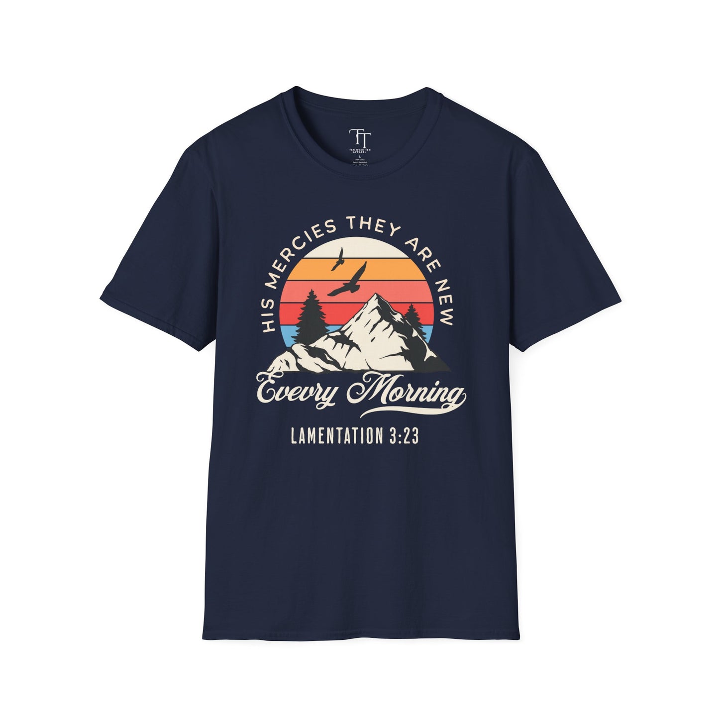 His Mercies They Are New Unisex  T-Shirt