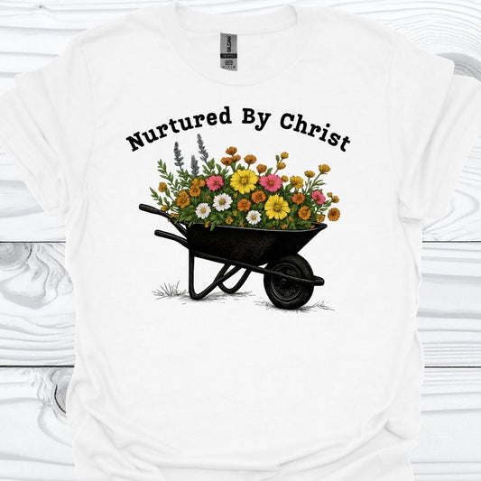 NUTURED BY CHRIST T-Shirt