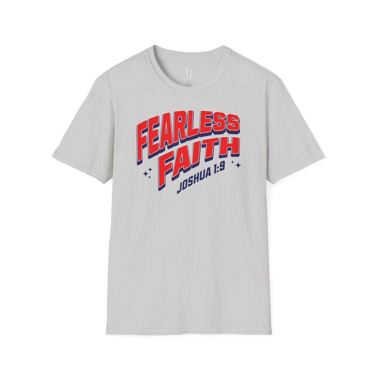 Fearless FAITH Unisex T-Shirt
