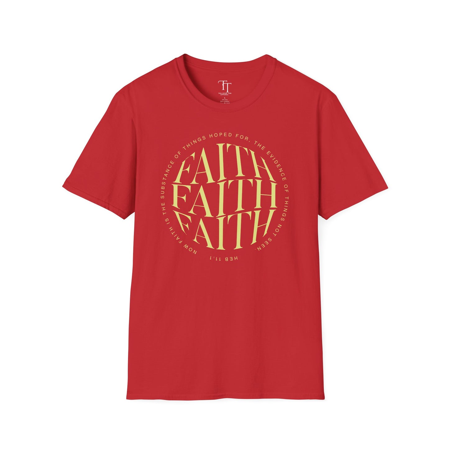 FAITH Unisex  T-Shirt