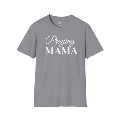 Praying MAMA Women T-Shirt