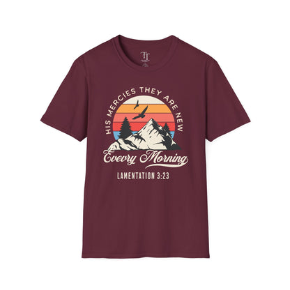 His Mercies They Are New Unisex  T-Shirt