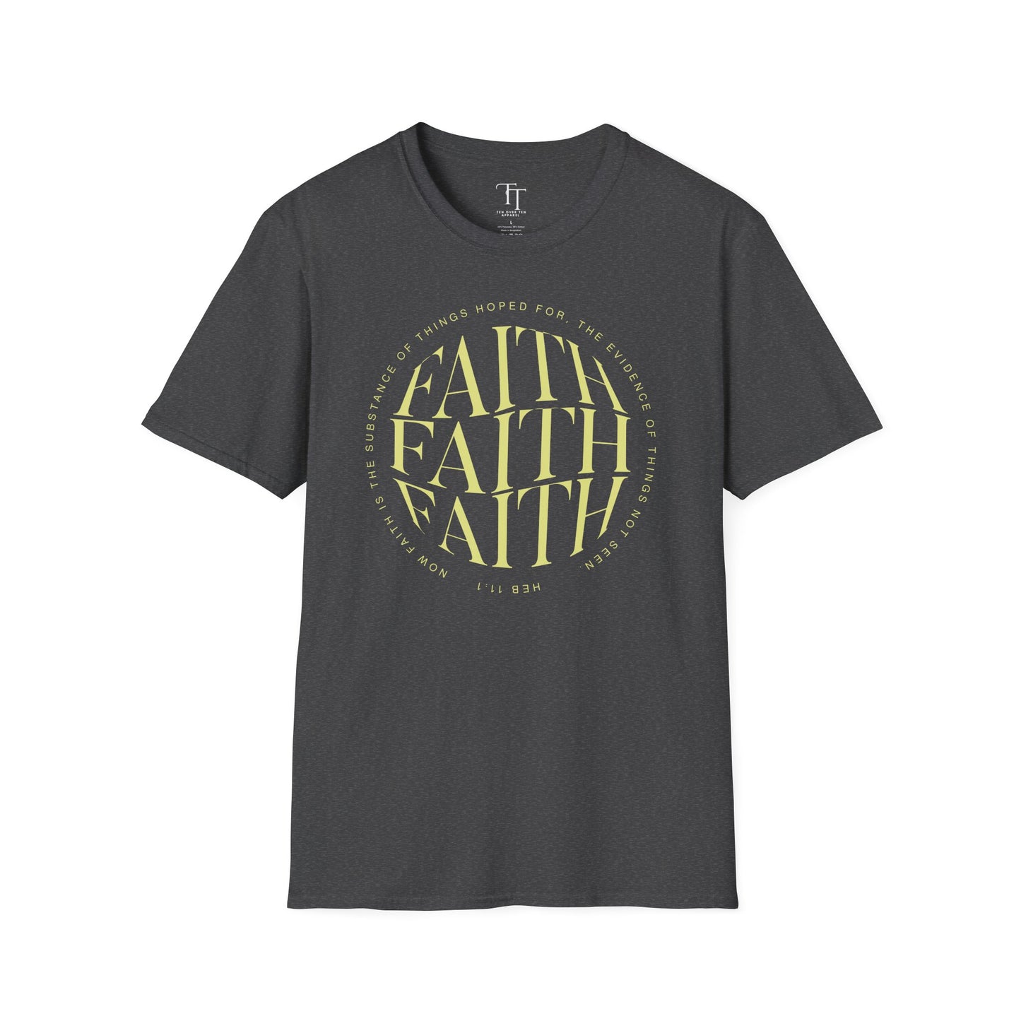 FAITH Unisex  T-Shirt