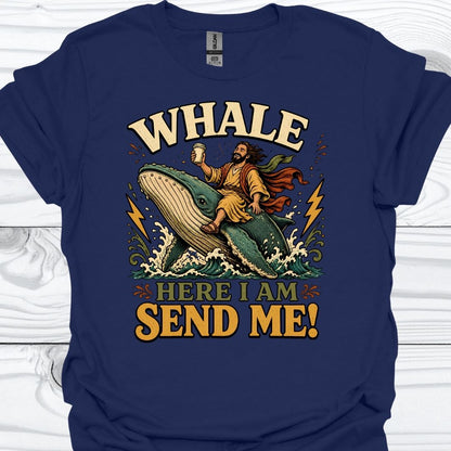 Here I am Send me T-Shirt