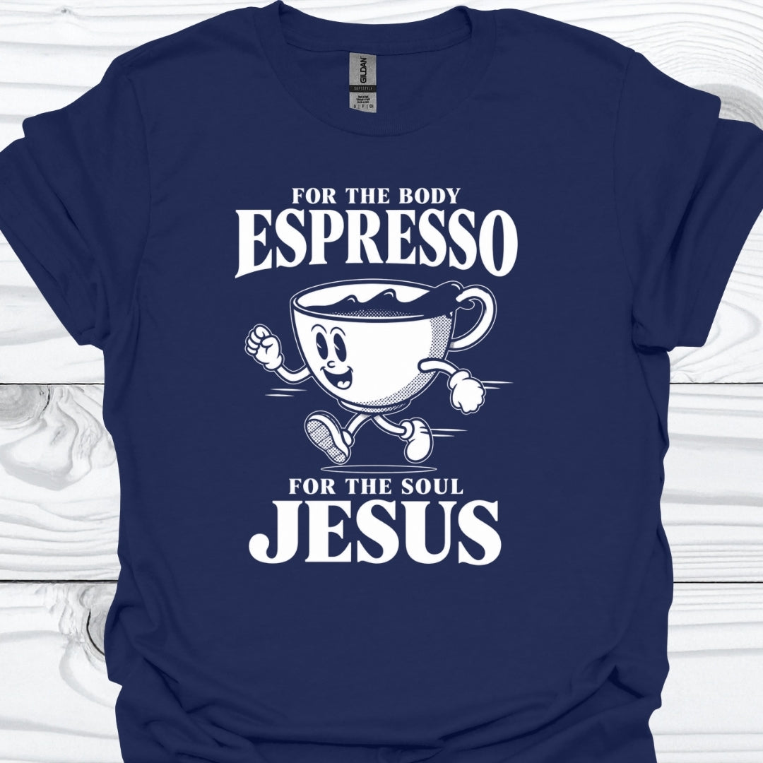 Jesus for the Soul T-Shirt