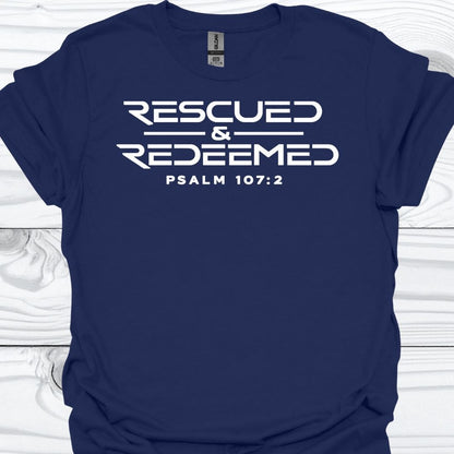 RESCUED AND REDEEMED T-Shirt