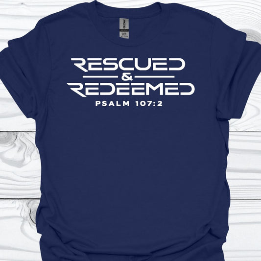 RESCUED AND REDEEMED T-Shirt