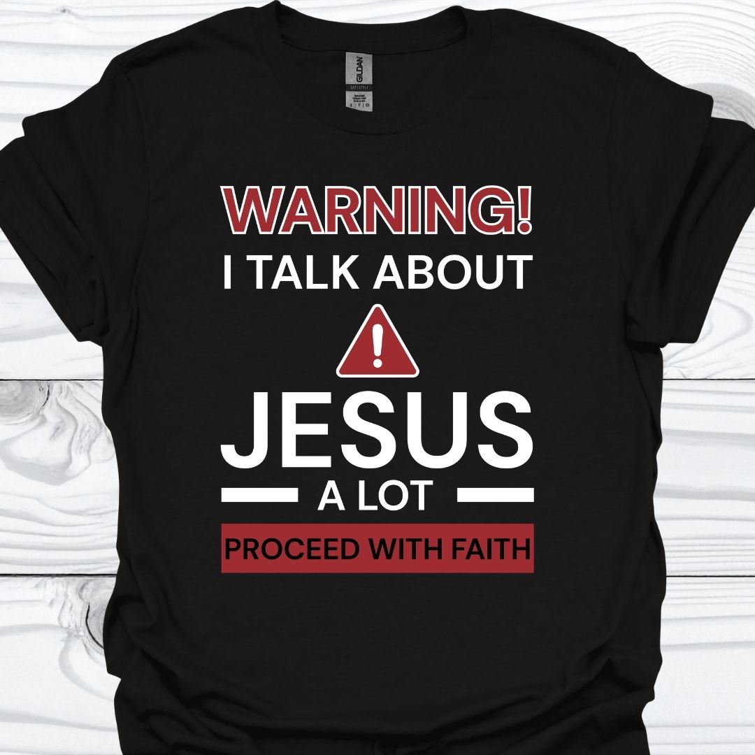 I TALK ABOUT JESUS T-Shirt