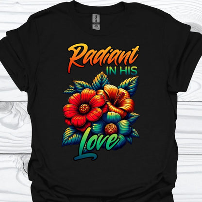 RADIANT IN LOVE T-Shirt