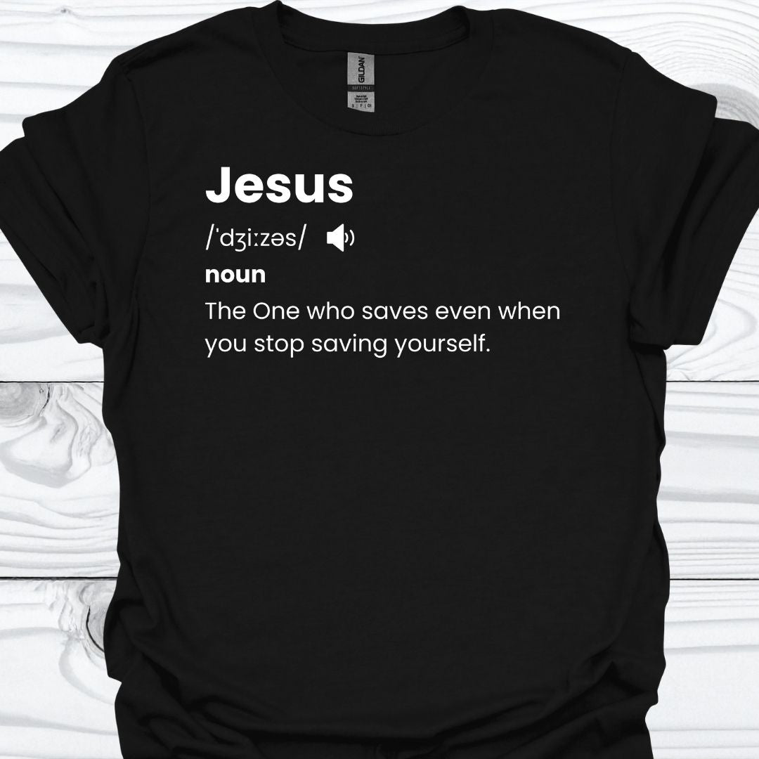 JESUS THE ONE WHO SAVES T-Shirt