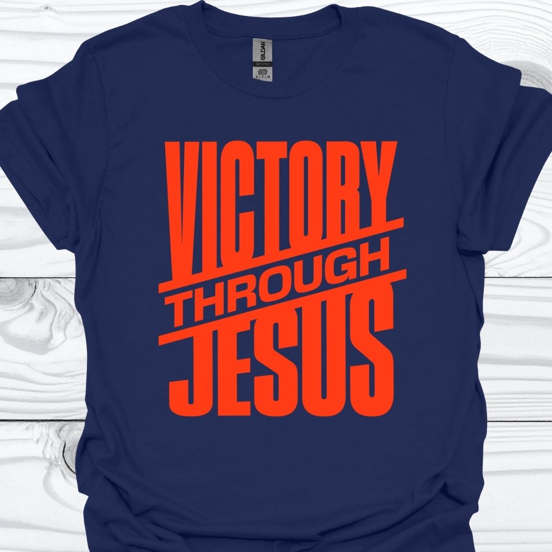 VICTORY THROUGH JESUS T-Shirt