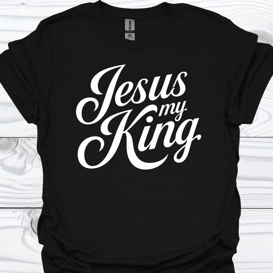 JESUS MY KING T-Shirt