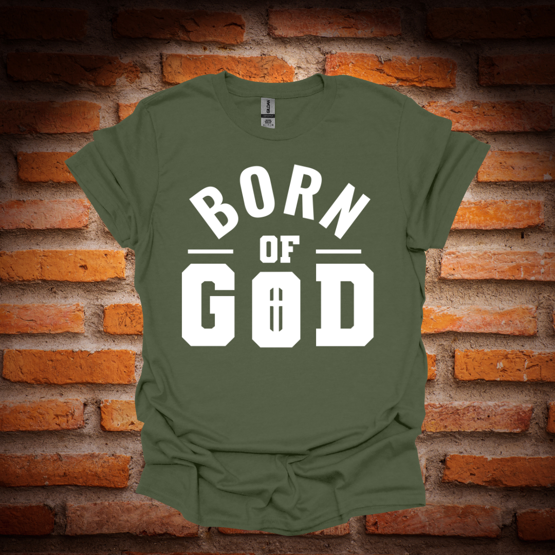BORN OF GOD T-Shirt