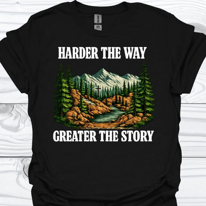 GREATER THE STORY T-Shirt