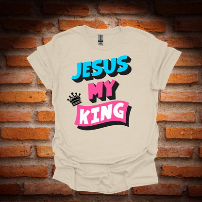 JESUS MY KING T-Shirt