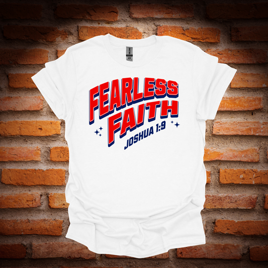 FEARLESS FAITH T-Shirt