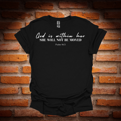 GOD IS WITHIN HER T-Shirt