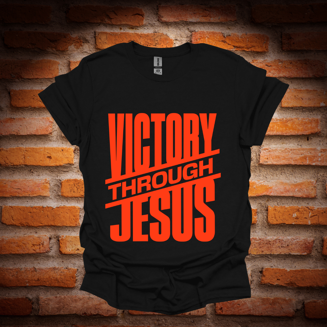 VICTORY THROUGH JESUS T-Shirt