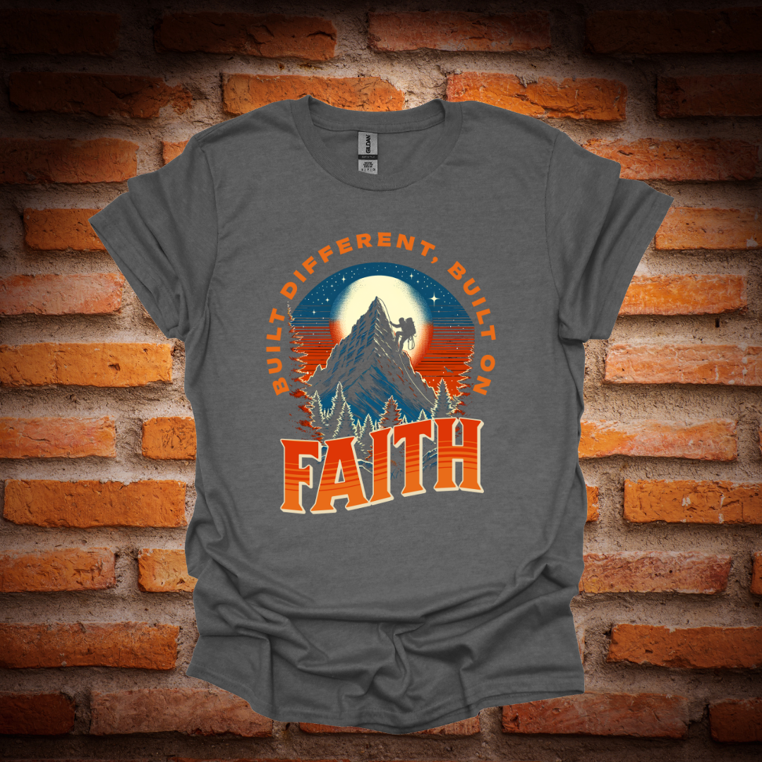 BUILT ON FAITH T-Shirt