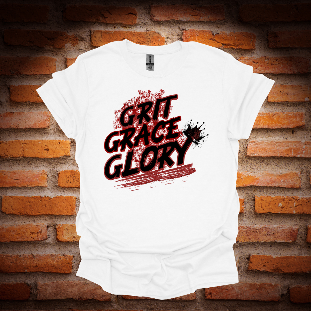 GRIT, GRACE, GLORY T-Shirt