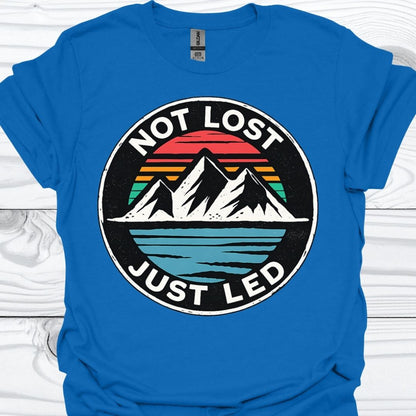 NOT LOST JUST LED T-Shirt