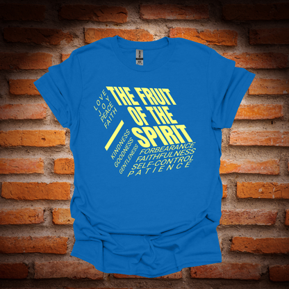 The FRUIT Of The SPIRIT  T-Shirt