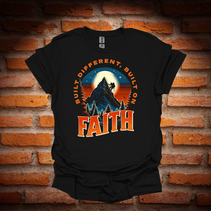 BUILT ON FAITH T-Shirt