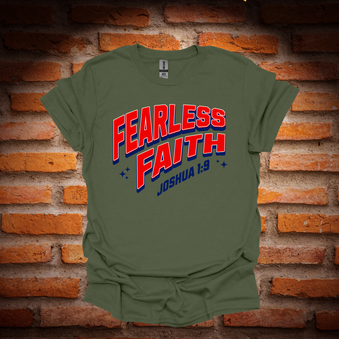 FEARLESS FAITH T-Shirt