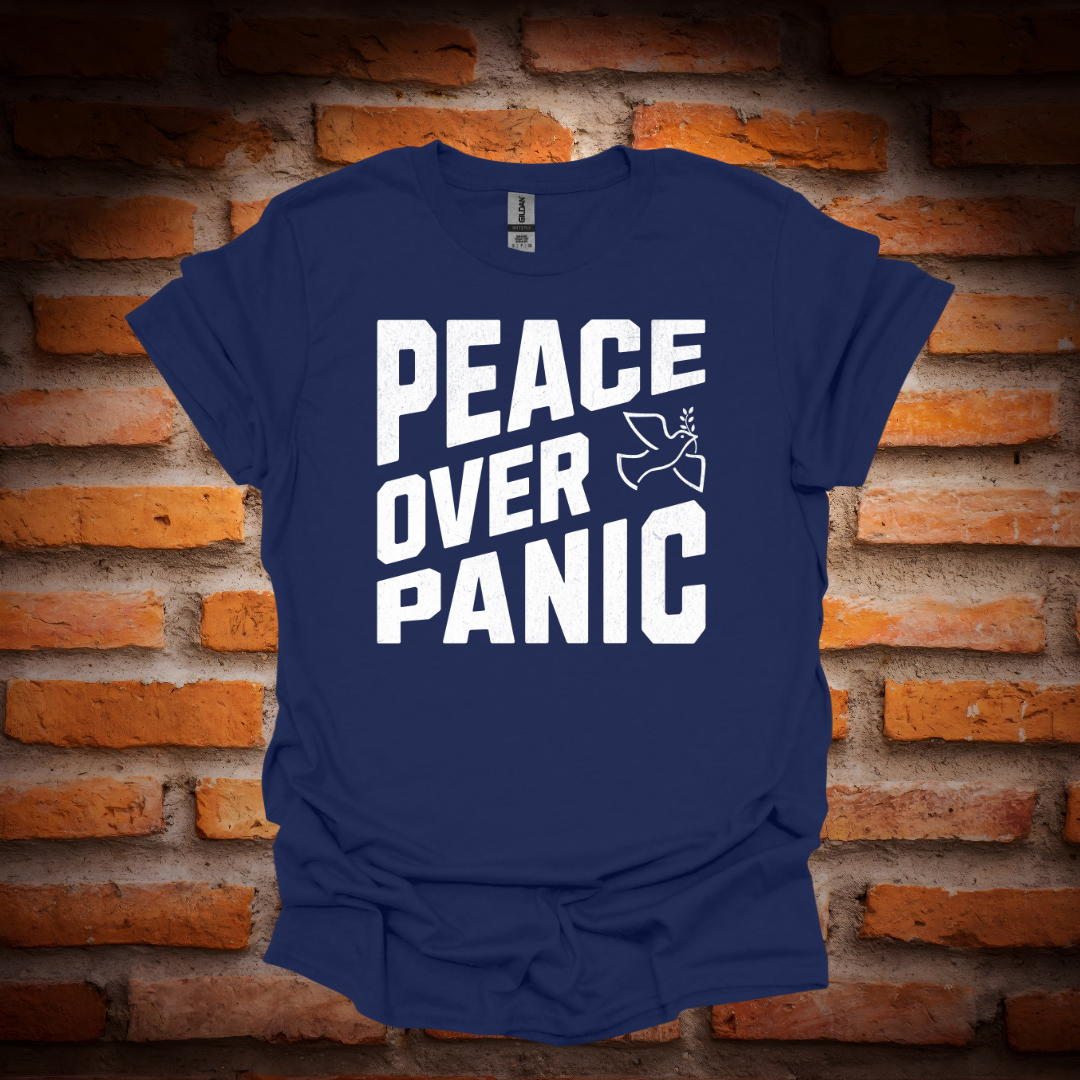 PEACE OVER PANIC T-Shirt