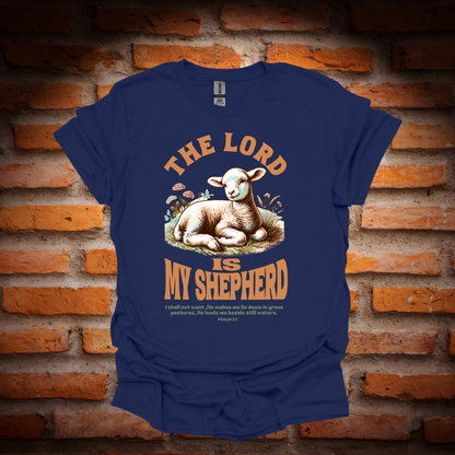 THE LORD IS MY SHEPHERD T-Shirt